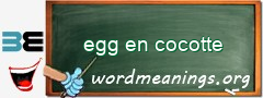 WordMeaning blackboard for egg en cocotte